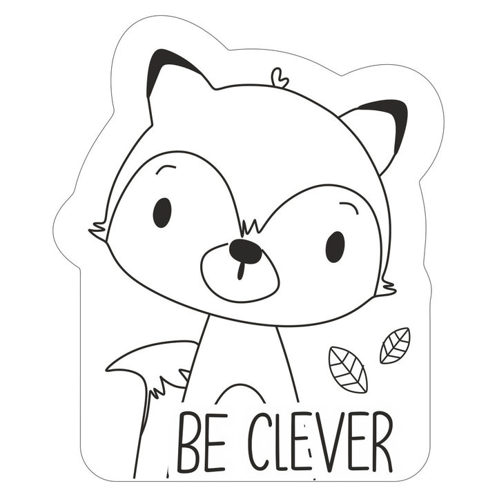 BE CLEVER